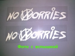 Наклейка no worries-не беспокойся на авто. Тюнинг авто ccbce96b7b - зображення 1